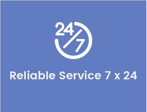 Reliable service 7x24